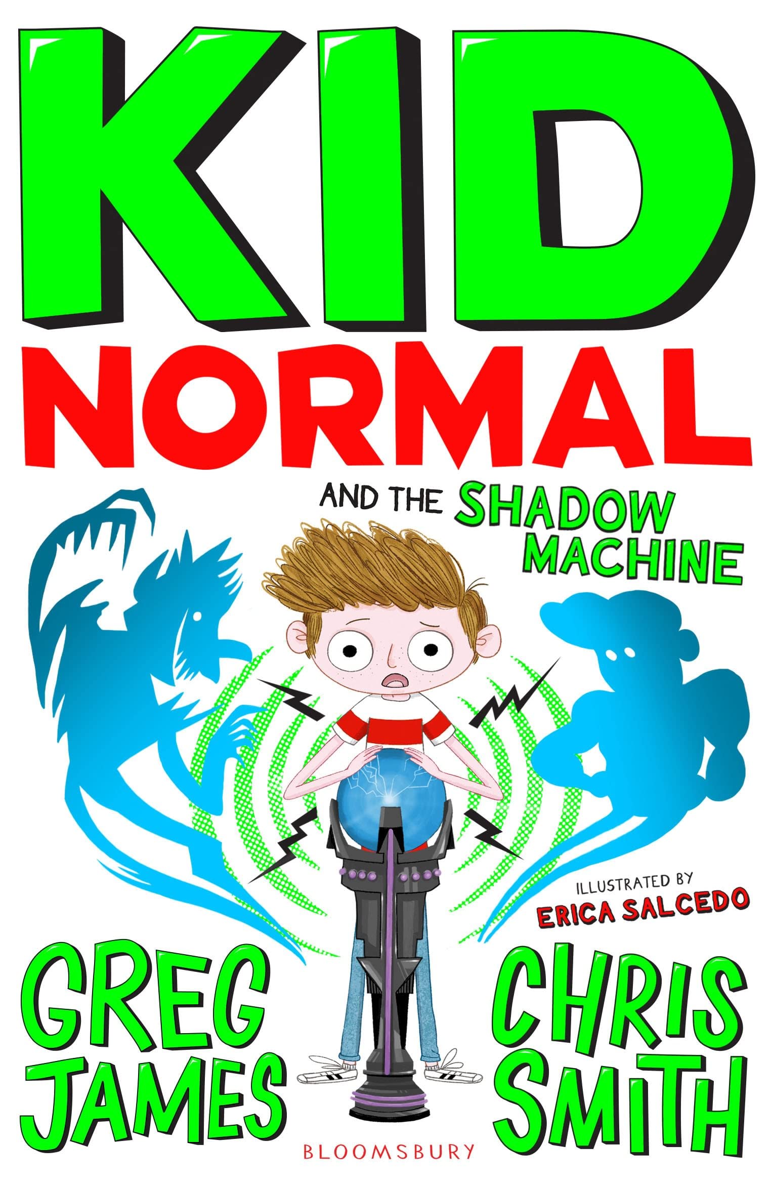Kid Normal and The Shadow Machine by Greg James