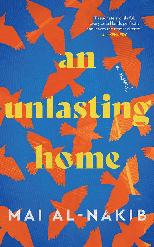 An Unlasting Home by Mai Al-Nakib