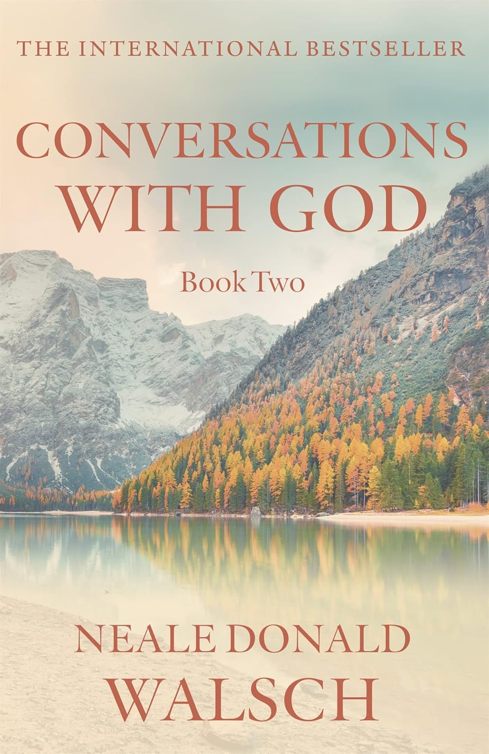 Conversations with God - Book 2: An uncommon dialogue by Neale Donald Walsch