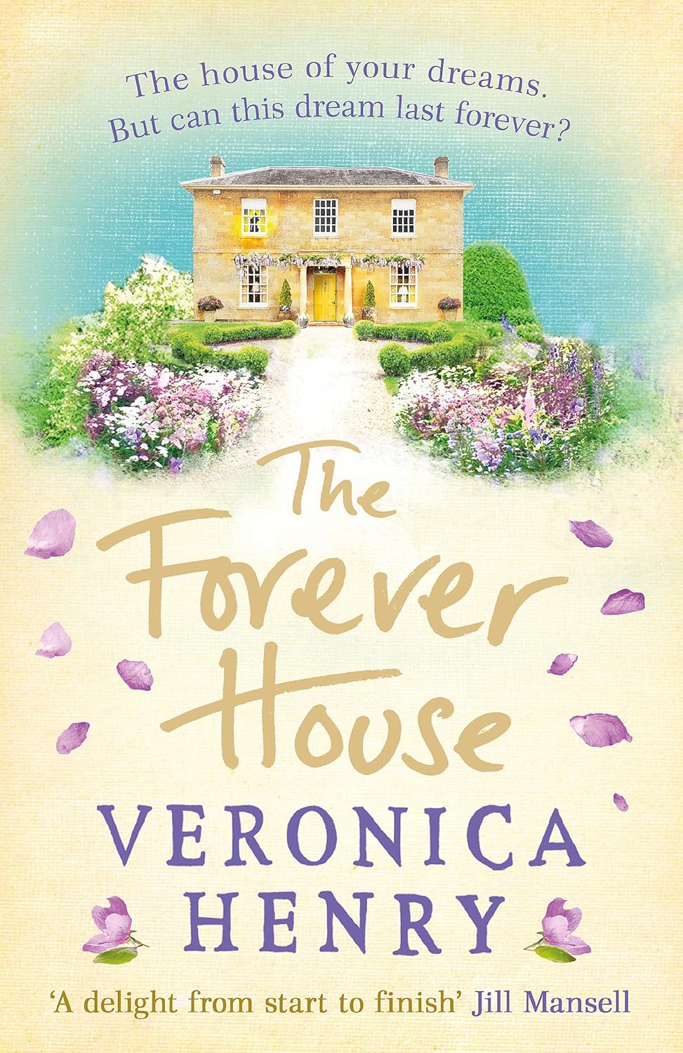Forever House by Veronica Henry