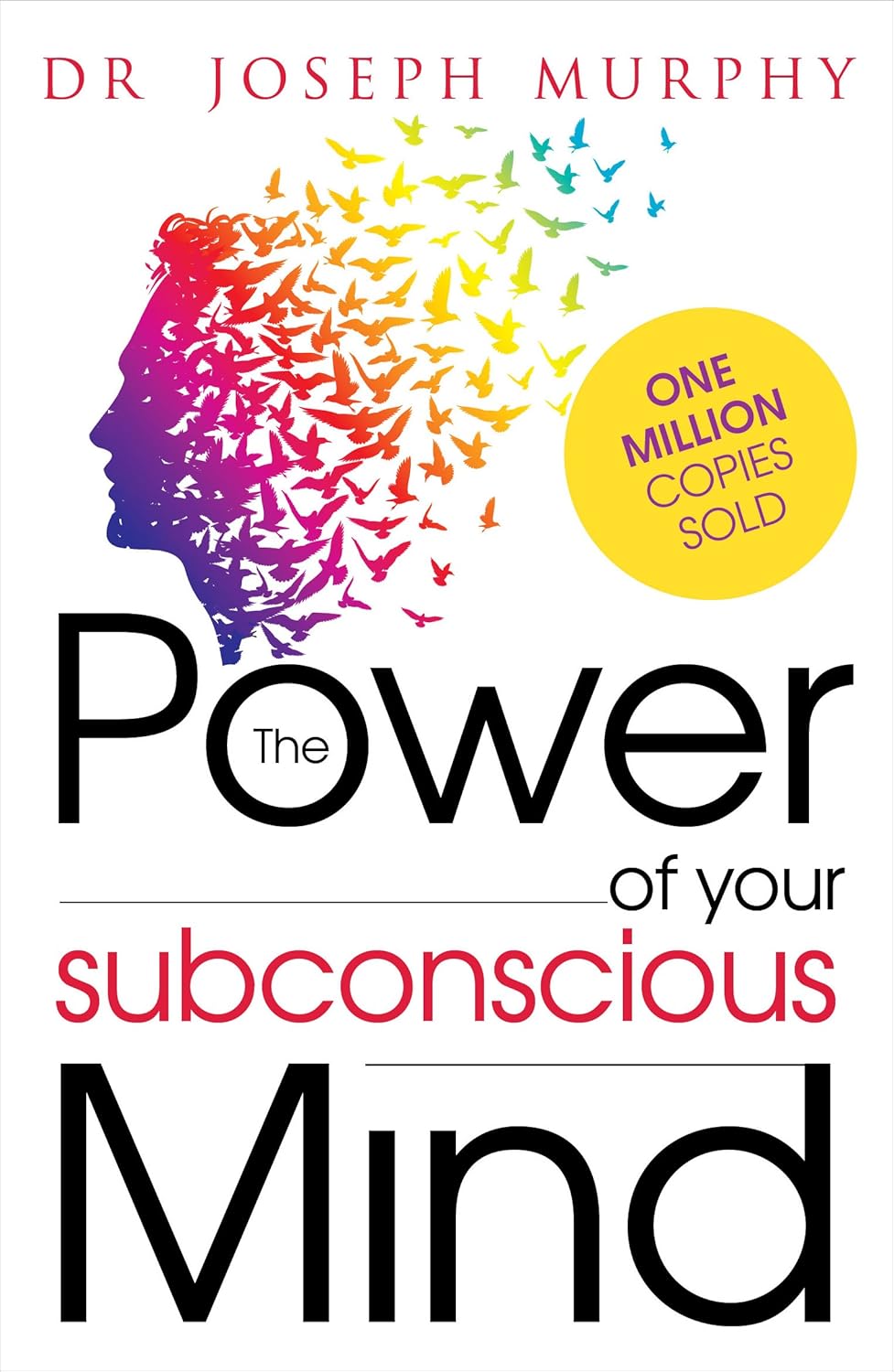 The Power of your Subconscious Mind [Paperback] [Jan 01, 2015] Joseph Murphy by Joseph Murphy